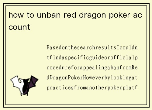 how to unban red dragon poker account